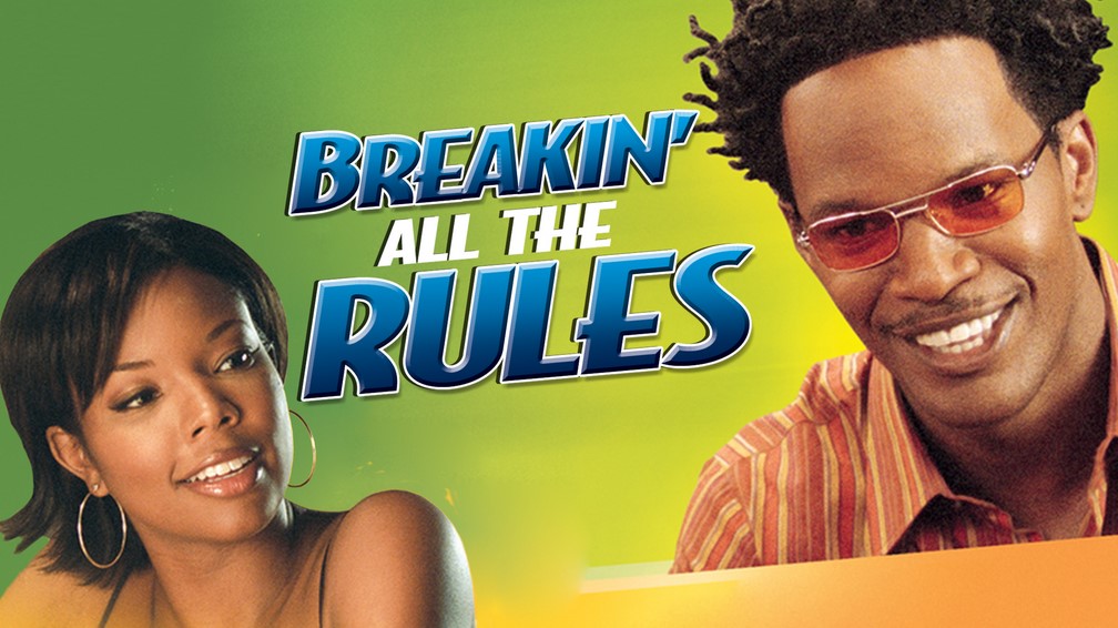 Breakin' All the Rules